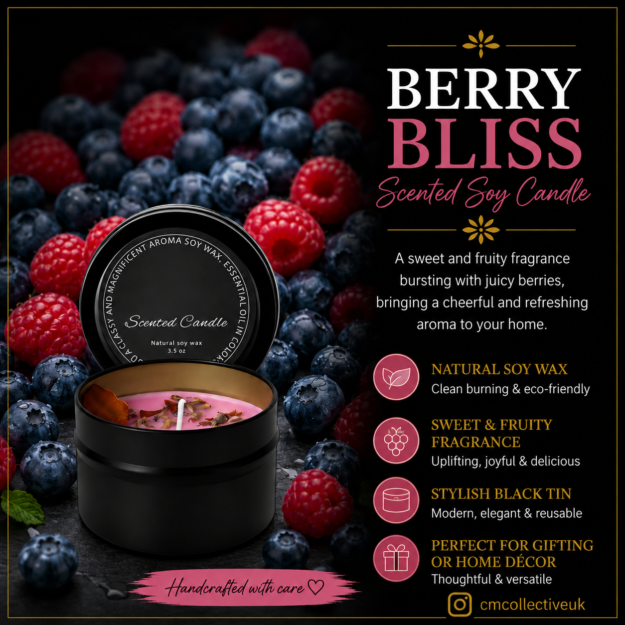 Berry Bliss scented soy candle in a black tin, with the C.M Collective logo removed